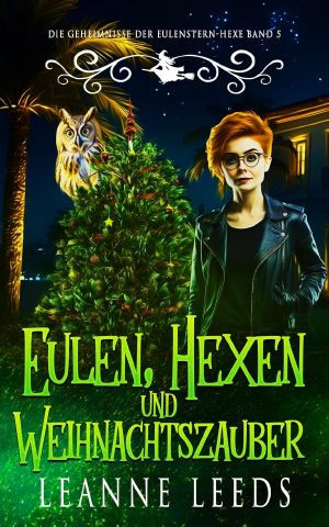 [Eulenstern Hexe 05] • Eulen, Hexen und Weihnachtszauber
